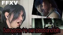FFXV Episode Ardyn Prologue Reaction