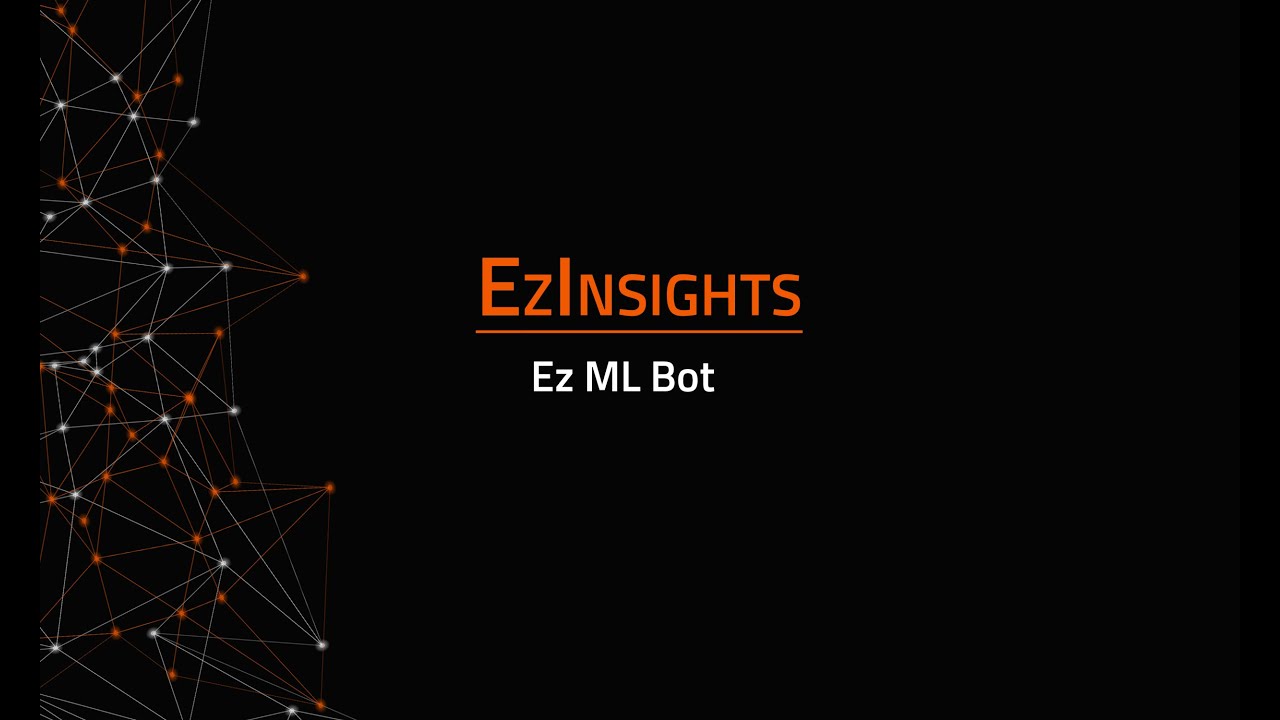 EzInsights AI ML Bot | Smart Decisions With Predictive Insights