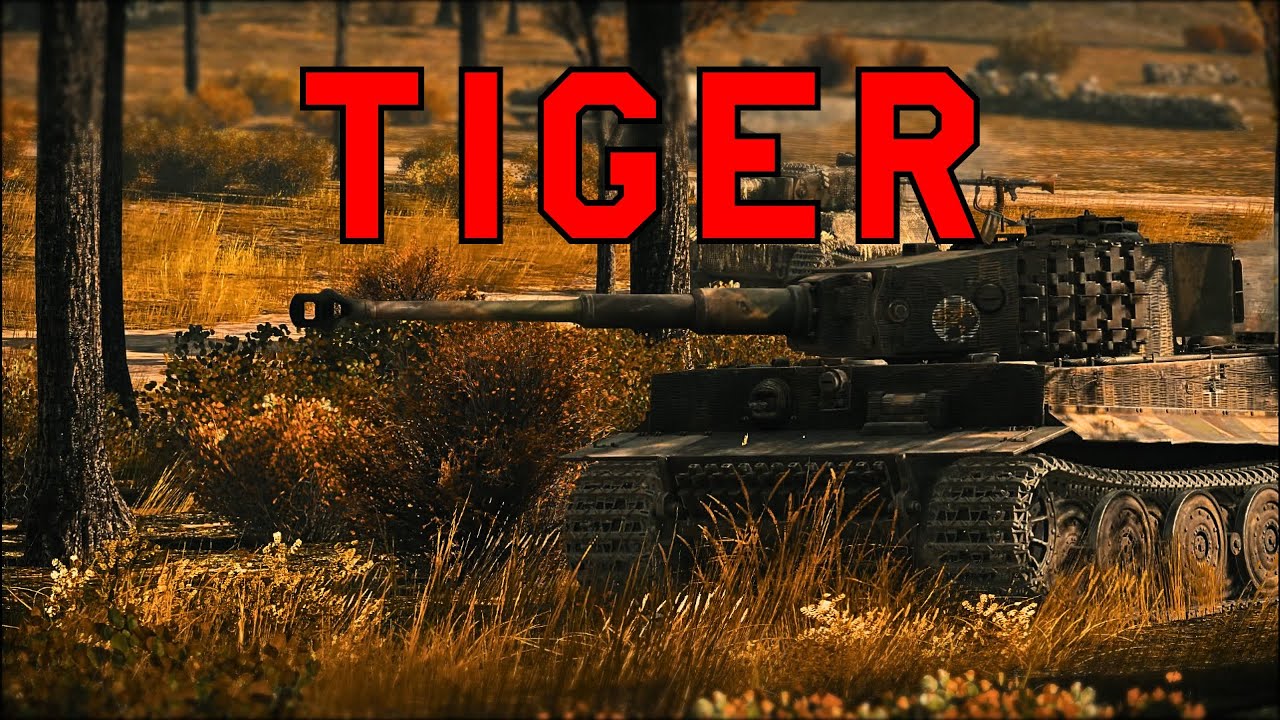 TIGER | War Thunder Cinematic