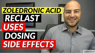 Zoledronic Acid Reclast - Pharmacist Review - Uses, Dosing, Side Effects