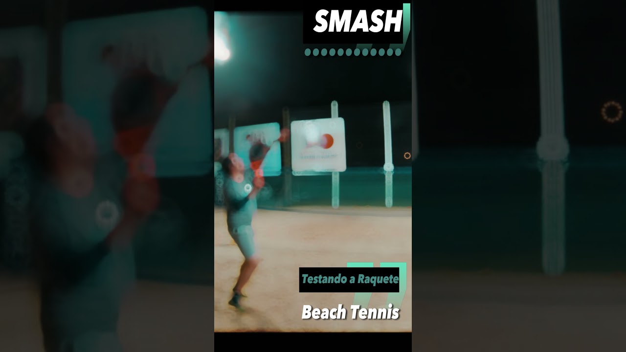 Smash - Raquete Teste 