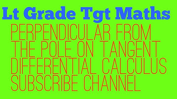 perpendicular from the pole on tangent