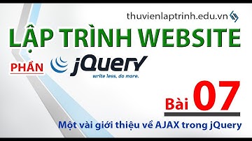 Học lập trình Web A-Z - jQuery- Bài 07 - Ajax trong jQuery
