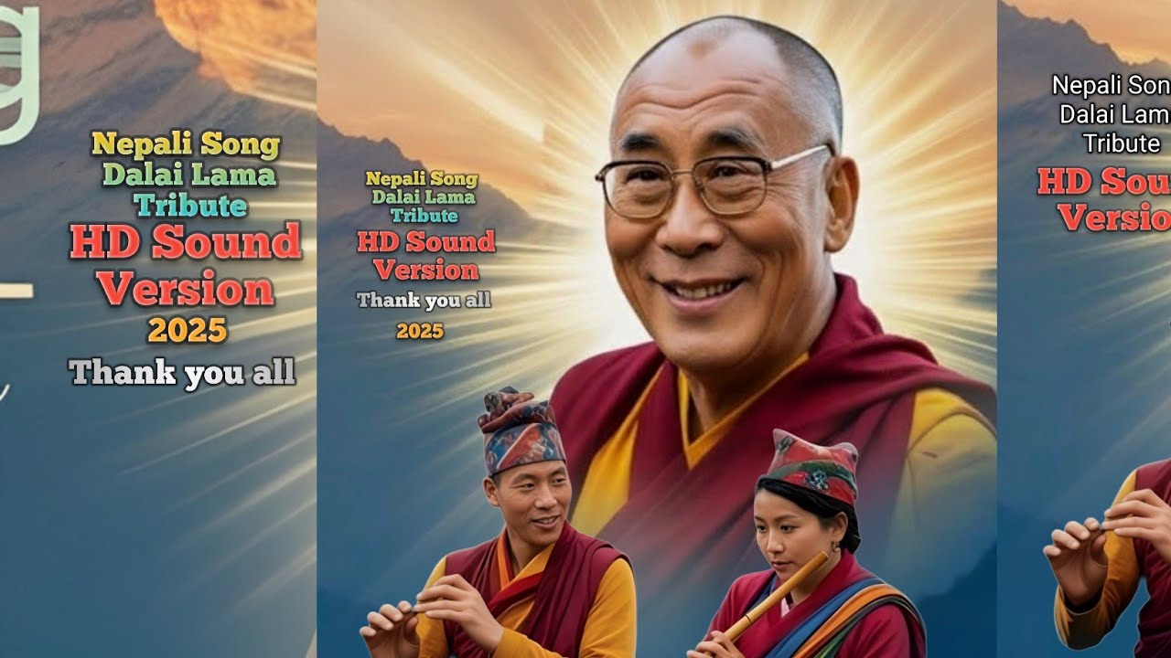 दलाई लामा जन्मोत्सव गीत | Dalai Lama Birthday Song | Nepali Lok Dohori Tribute (HD Sound)