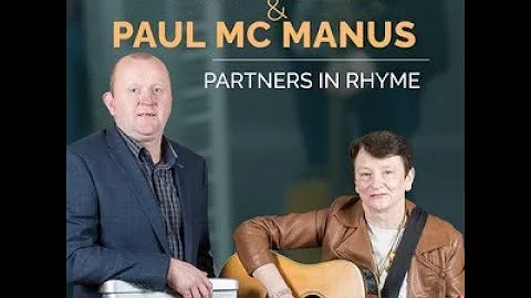 BERNIE KELLY & PAUL McMANUS  ~ Partners In Rhyme