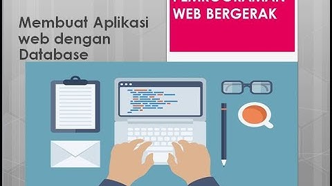 Membuat Aplikasi web dengan Database kls 12 rpl
