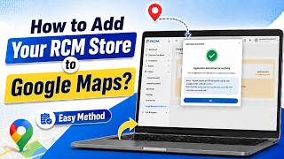 How to Add Your RCM Store to Google Maps? | Step By Step Application Process screenshot 2