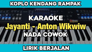 Karaoke - Jayanti Nada Pria Versi Koplo Kendang Rampak Lirik Berjalan | Yamaha PSR SX600