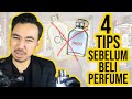 4 Tips Sebelum Beli Perfume