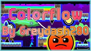 Colorflow (By Greydash280) Daily Level #3,408 | Geometry Dash
❎ Level Info ❎
📅 Daily Level #3,408 (25 Mar 2026)
🆎 Name: Colorflow
🙂 Creator: Greydash280
📈 Difficulty: Harder (7⭐)
📊 Rating: Featured
🆔 ID: 129876130
🔔 Song: Milky Ways Redux (By Bossfight)
🎵 NewGrounds - https://www.newgrounds.com/audio/listen/648035
Ⓘ More Info Ⓘ
🎮 My Steam: http://steamcommunity.com/profiles/76561198165354636/
📐 Geometry Dash (Steam): http://store.steampowered.com/app/322170/
😎 Robtop: http://www.robtopgames.com/
🎶 Outro Music was provided by NCS:
🎶 NoCopyrightSounds: https://www.youtube.com/channel/UC_aEa8K-EOJ3D6gOs7HcyNg
🎶 Syn Cole - Gizmo: https://www.youtube.com/watch?v=pZzSq8WfsKo
🎶 Syn Cole: https://twitter.com/SynCole
🎶 Free Download / Stream: http://ncs.io/Gizmo
🎨 Channel Icon & Banner made By Luxyus
🌀 Luxyus: https://www.youtube.com/channel/UC-A2Gb0HgNz7VnRXl9vOUqw Colorflow (By Greydash280) Daily Level #3,408 | Geometry Dash