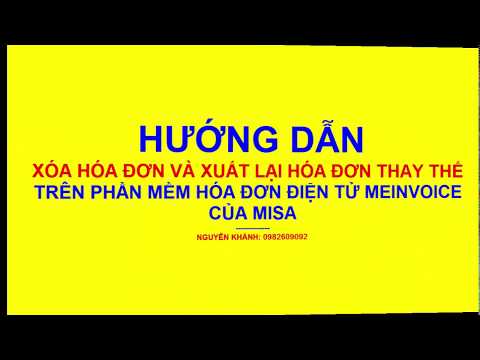 Hướng dẫn xóa và lập hóa đơn thay thế trên phần mềm hóa đơn Meinvoice của Misa