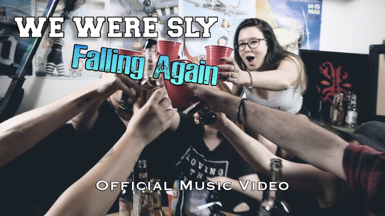 We Were Sly - Falling Again (Official Music Video)