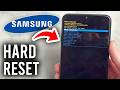 How To Hard A Samsung Phone - Step By Step