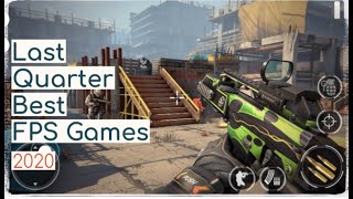 Last Quarter Best FPS Games 2020 l Top 10 screenshot 2
