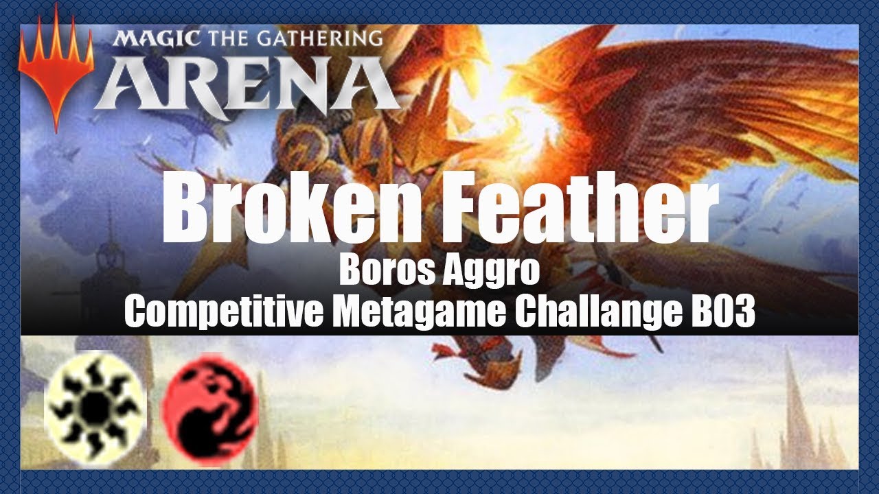 Broken Feather (Competitive Meta Game Challenge) | Core Set 2020 Standard Deck (MTG Arena)