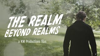 The Realm Beyond Realms Existential Film