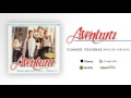 Aventura - Cuando Volveras (English Version)