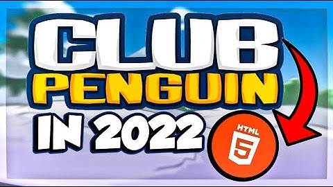 Play Club Penguin in 2022! | No Downloads (HTML5) | AS2 and AS3 Games!🐧
