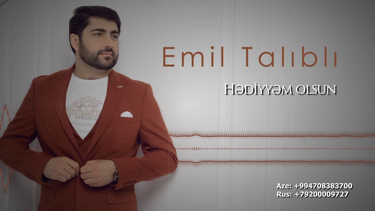 Emil Talibli   Hediyyem olsun