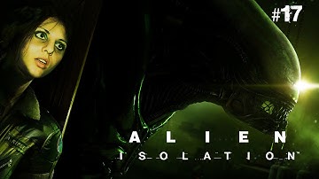 Alien Isolation Part 17 - Walkthrough - Seegson Synthetics