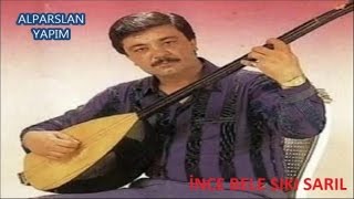 Ekrem Çelebi̇ - İnce Bele Siki Saril