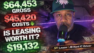 90 Day Settlement Review | $64K Gross… Is Leasing Worth It? (JB Hunt IC + SFI Lease Breakdown)