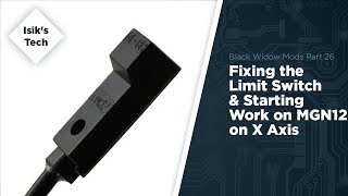 Tevo Black Widow Mods Part 26 - Layer Shift Issue & Fixing the Y Limit Switch