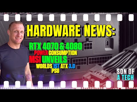 HARDWARE NEWS: RTX 4070 & 4080 Power & MSI Unveils ATX 3.0 PSU - 172