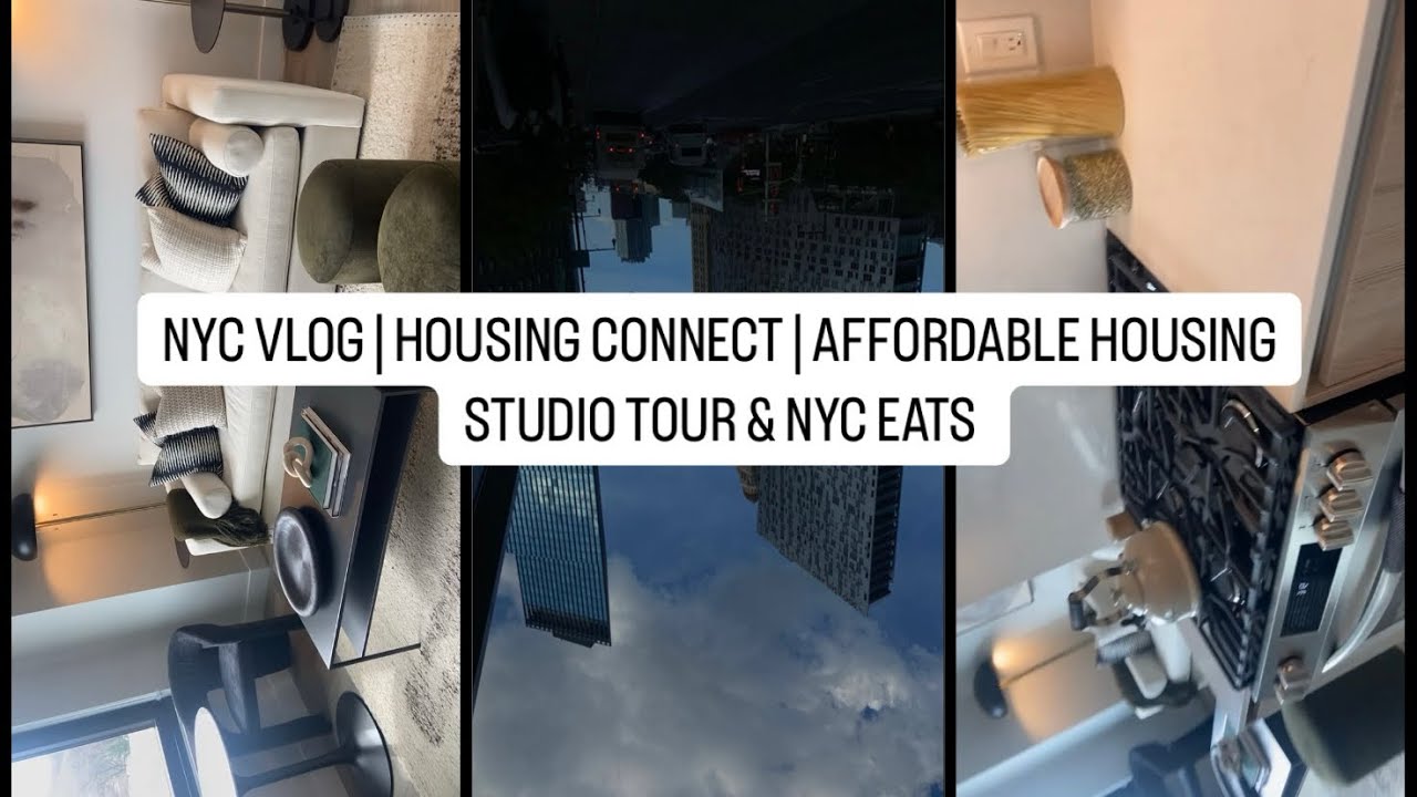 NYC VLOG | HOUSING CONNECT & AFFORDABLE HOUSING STUDIO TOUR| AFFORDABLE ...