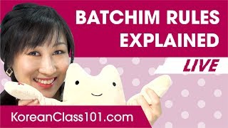 7 Basic Korean Batchim Rules Explained (Korean Alphabet) - Batchim Pronunciation Part 2