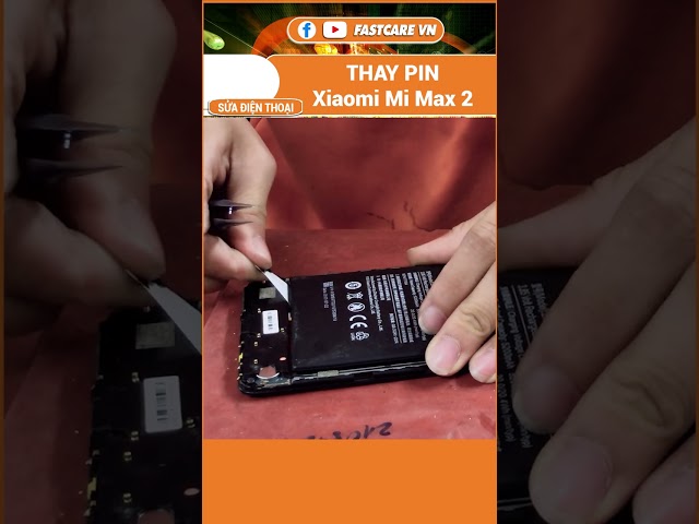 Thay pin Xiaomi Mi Max 2 #shorts
