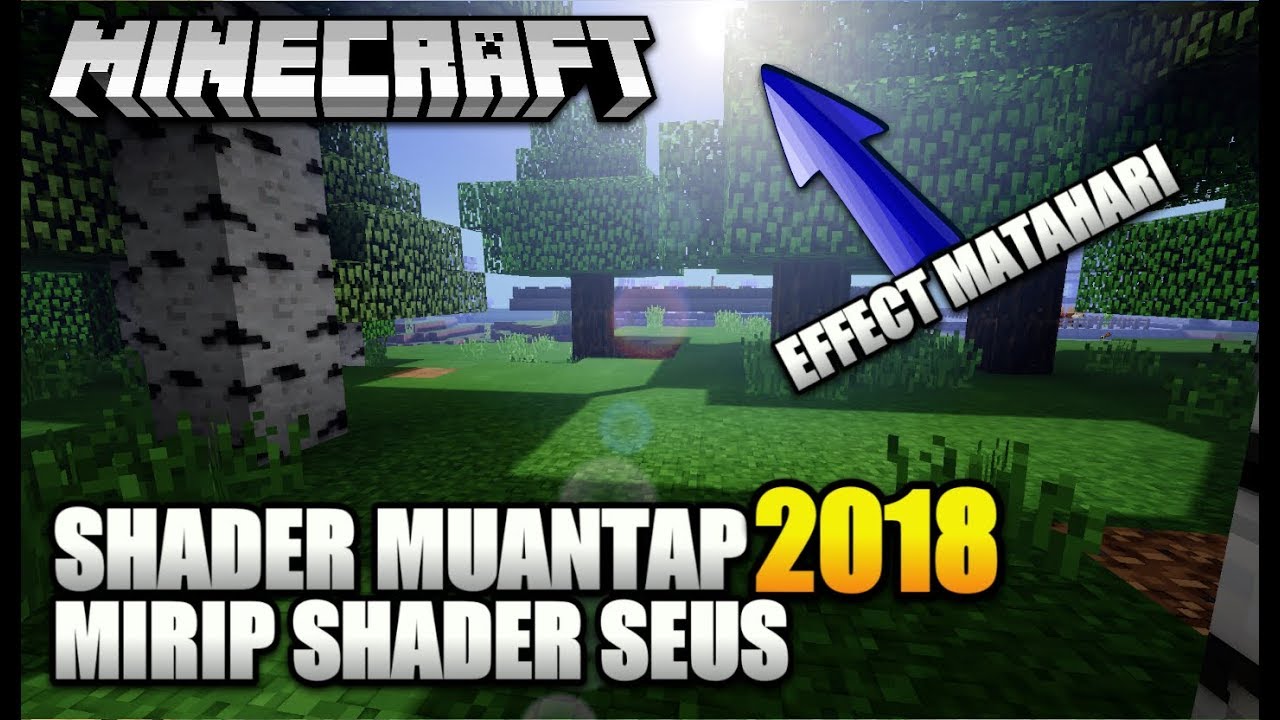 Shader Mcpe Ini Mirip Seperti Shader Kuda Shader Seus Minecraft