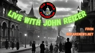 LIVE with John Reizer from NoFakeNews.net