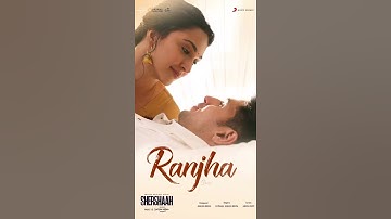 Ranjha Song Teaser - Shershaah|B Praak |Jasleen R|Sidharth M|Kiara A|Status #shorts