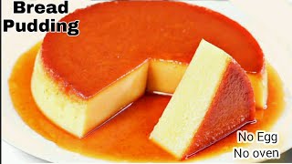 Bread Custard Pudding Recipe | Eggless & Without Oven | Bread Pudding Dessert | Custard Pudding