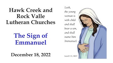 2022 12 18 Worship Advent 4 Hawk Creek and Rock Valle Lutheran