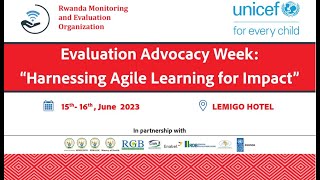 Evaluation Advocacy week: : Harnessing Agile Laening For Impact