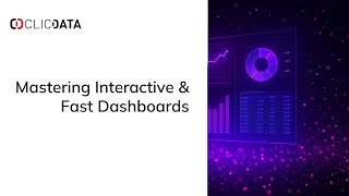 Webinar - Mastering Interactive & Fast Dashboards