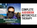 Full audiobook motorcycle therapy  free audiobook complete unabridged