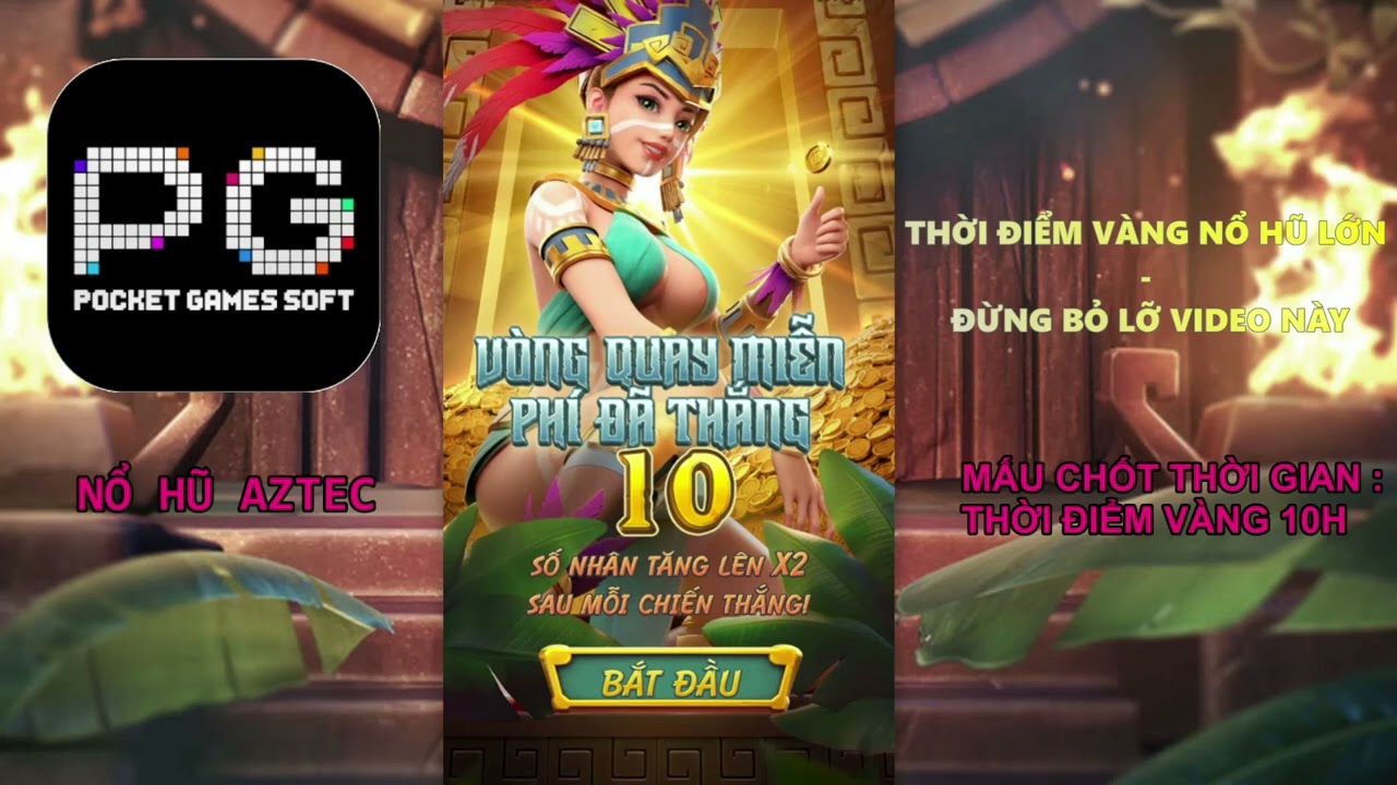 zalv bet nhà cái Tool Quay Hủ Luôn Thắng | Quay Hủ Aztec Nổ Cực Lớn - PG Slot
