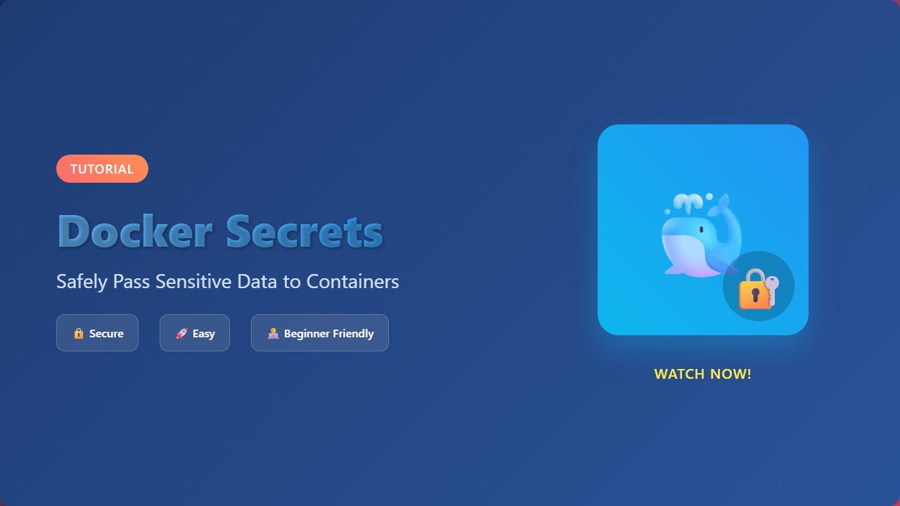 🔒 Docker Secrets for Beginners: Securely Manage Sensitive Data in ...