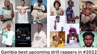 Gambia Best Upcoming Drill Rappers|