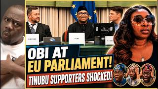 After Obi Addressed the European Parliament — Tinubu Supporters Say Na Lie | FULL GIST