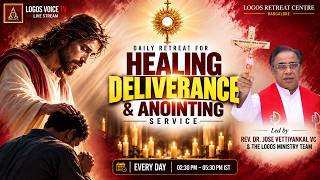 Daily Retreat for Healing, Deliverance and Anointing | 14 - October - 2026  | Logos Retreat Centre