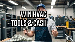HVAC TOOL and CASH Giveaway Announcement #May