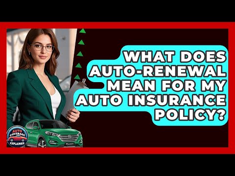 What Is The Meaning Of Auto Renew