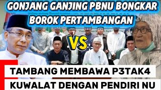 Download Lagu KUW4L4T DENGAN PENDIRI NU, BONGKAR PERTAMBANGAN DAN GONJANG GANJING DI PBNU #arnyusmedia  MP3