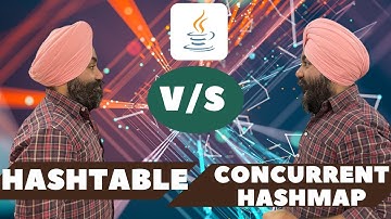 Developers, know why to prefer ConcurrentHashMap vs HashTable