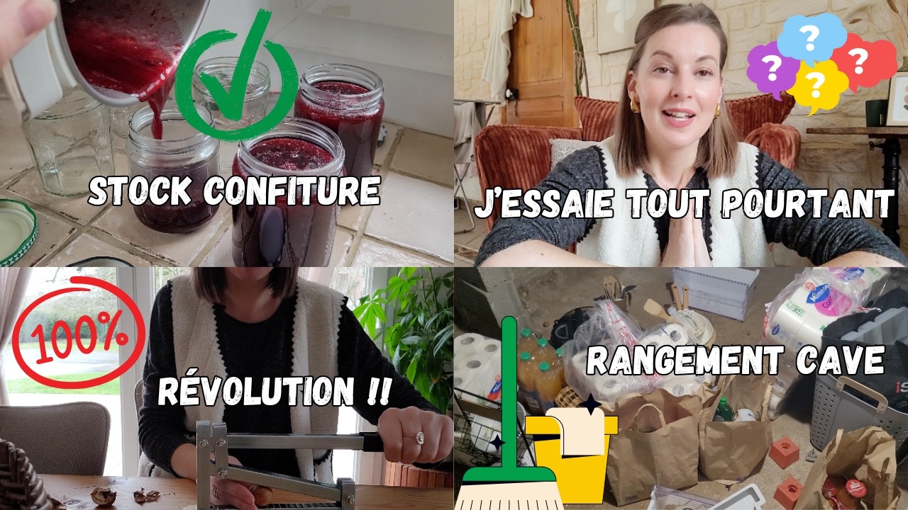 VLOG : Confiture maison, j'essaie tout pourtant, organisation cave, révolution ce truc j'adore!