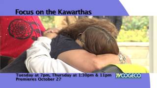 On an upcoming episode of Focus on the Kawarthas: